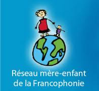 La 9ème semaine du réseau Mère-enfant de la francophonie à Rabat au Maroc